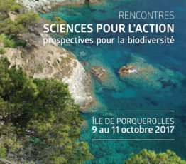 Rencontres sciences pour l’action 2017 : prospectives pour la biodiversité