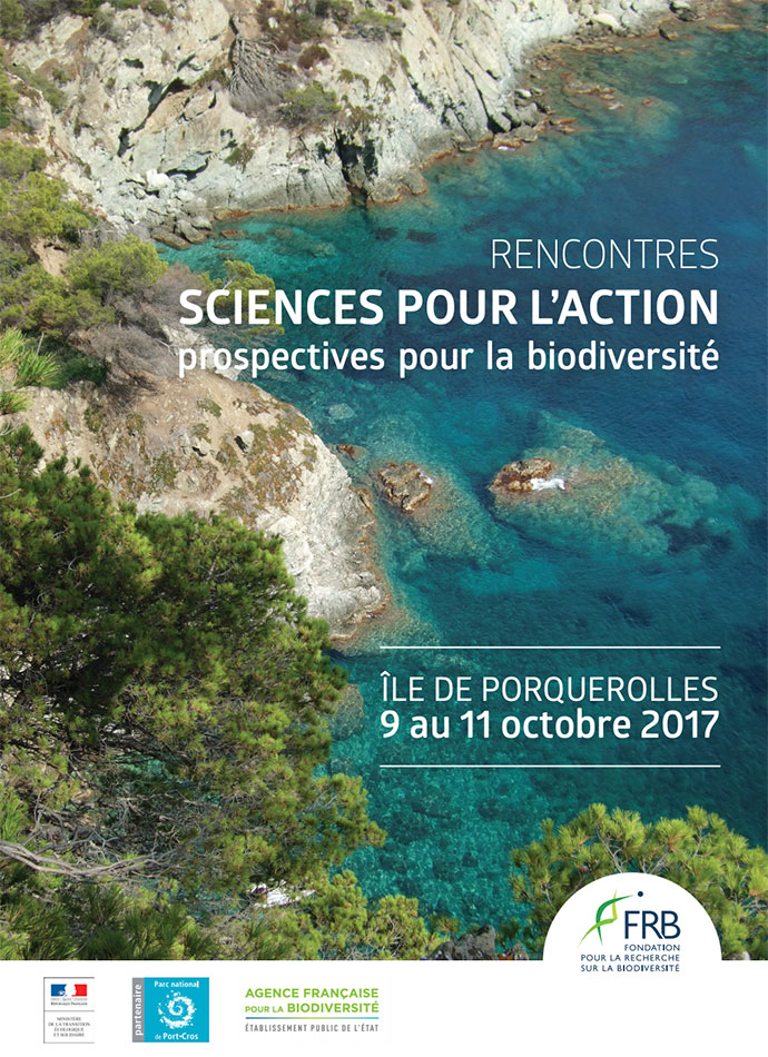 Rencontres sciences pour l’action 2017 : prospectives pour la biodiversité