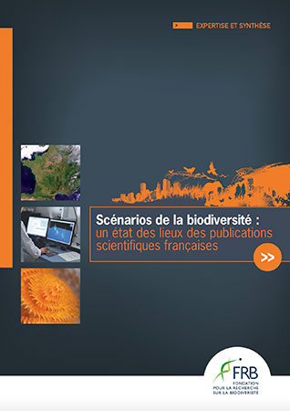 Scénarios de la biodiversité : Un état des lieux des publications scientifiques françaises