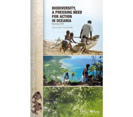 [Publication] Sortie du rapport “Biodiversity, a pressing need for action in Oceania”