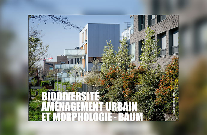 [Appel à projets – Puca] Biodiversité, Aménagement Urbain et Morphologie – BAUM