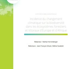 Incidence du changement climatique sur la biodiversité dans les écosystèmes forestiers et littoraux d’Europe et d’Afrique