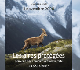 [Journée FRB 2020] Les aires protégées peuvent-elles sauver la biodiversité au XXIe siècle ?