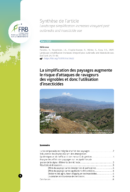 La simplification des paysages augmente le risque d’attaques de ravageurs des vignobles et donc l’utilisation d’insecticides