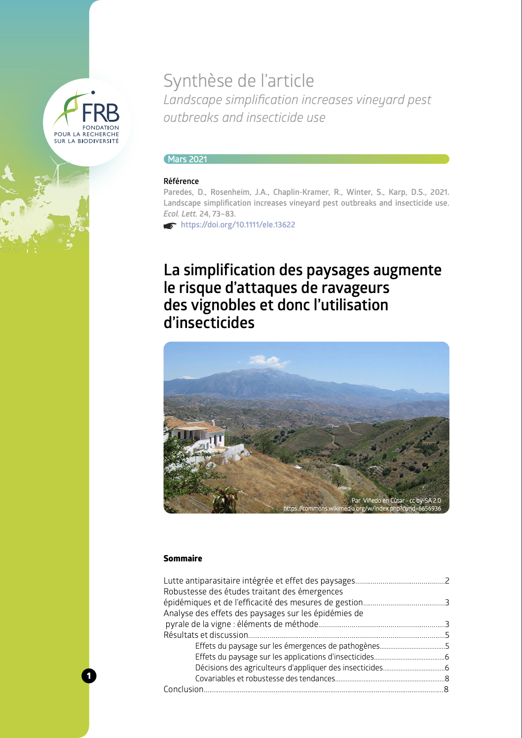 La simplification des paysages augmente le risque d’attaques de ravageurs des vignobles et donc l’utilisation d’insecticides