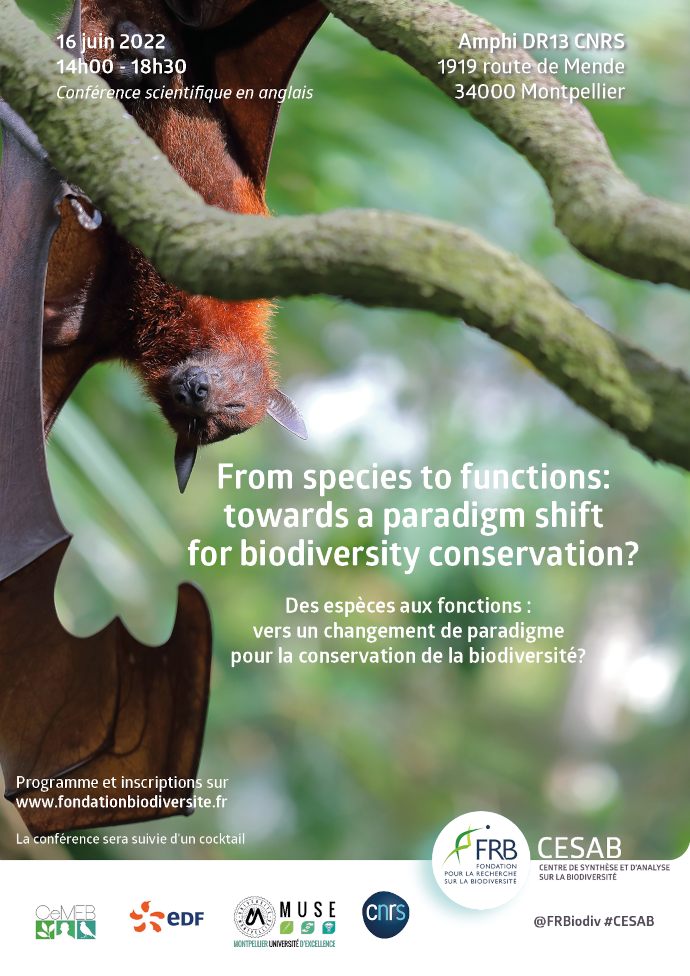 [FRB-Cesab] Des espèces aux fonctions : vers un changement de paradigme pour la conservation de la biodiversité ?