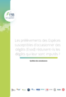 Les prélèvements des Espèces susceptibles d’occasionner des dégâts (Esod) réduisent-ils les dégâts qui leur sont imputés ?