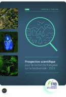 Prospective scientifique pour la recherche française sur la biodiversité – 2023