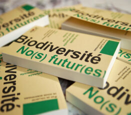 Parution de Biodiversité, no(s) futur(es) la première oeuvre littéraire collective portée par la Fondation pour la recherche sur la biodiversité