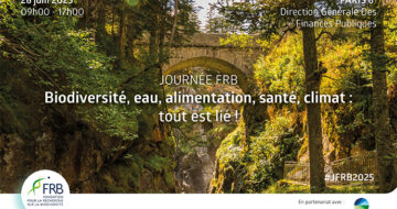 Journée FRB 2025｜Biodiversité, eau, alimentation, santé, climat : tout est lié ! – Les actes