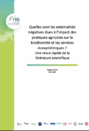 Quelles sont les externalités négatives dues à l’impact des pratiques agricoles sur la biodiversité et les services écosystémiques ? Une revue rapide de la littérature scientifique