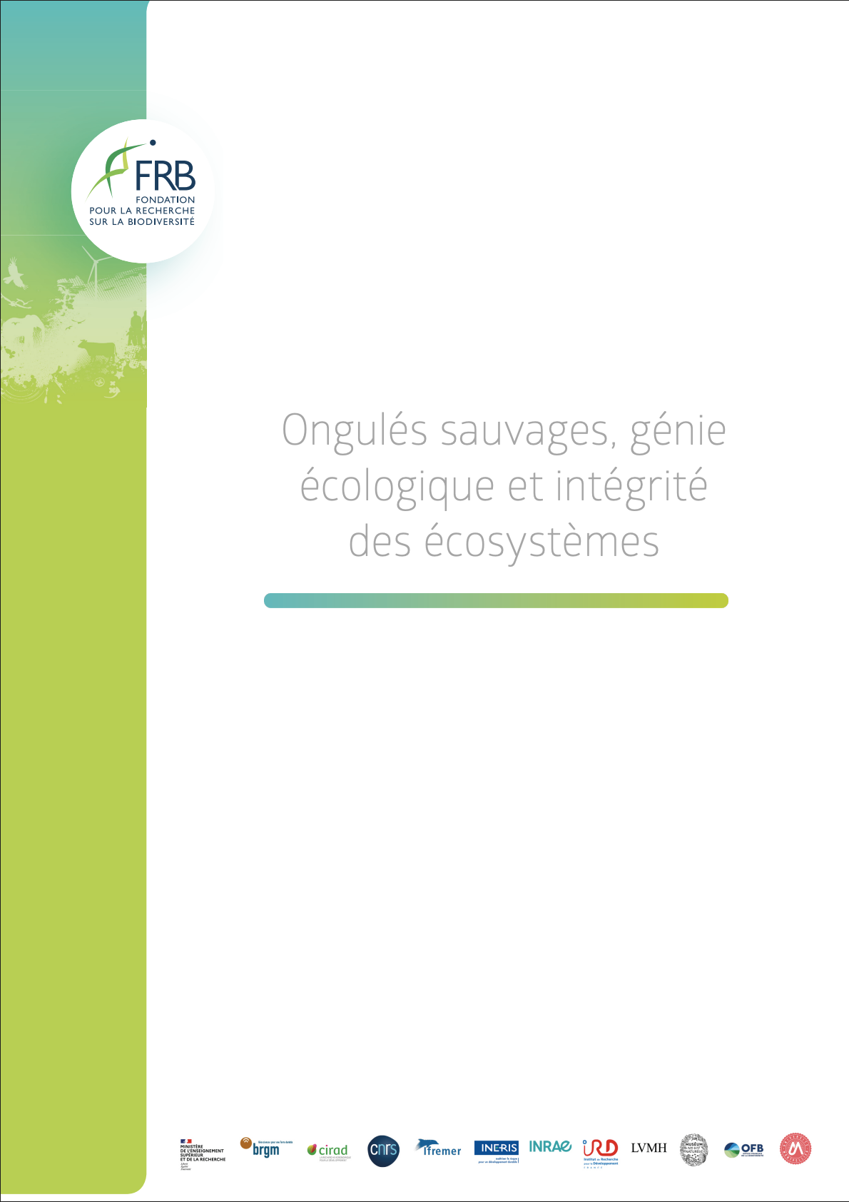 Ongulés sauvages, génie écologique et intégrité des écosystèmes