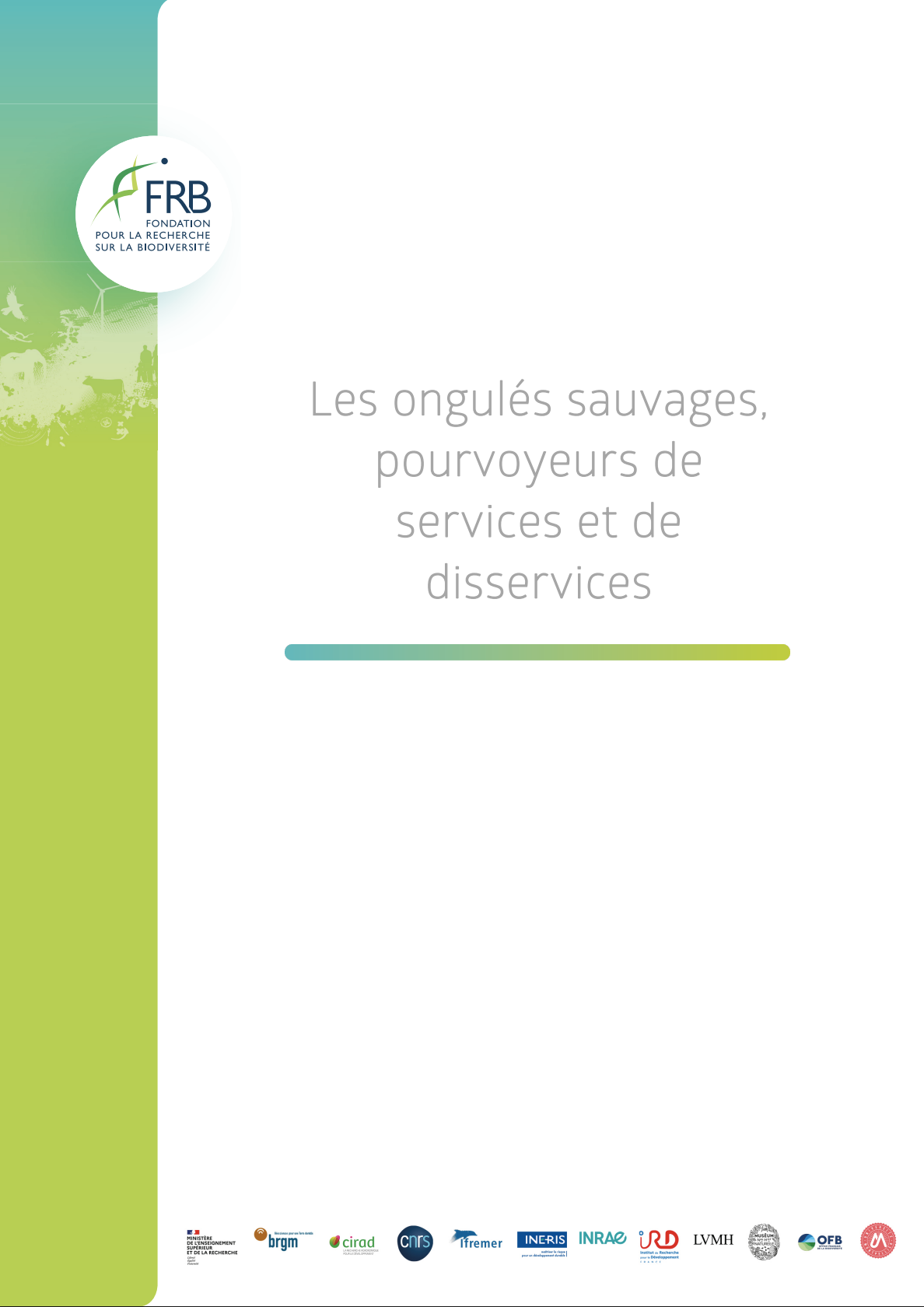 Les ongulés sauvages, pourvoyeurs de services et de disservices