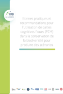 Bonnes pratiques et recommandations pour l’utilisation de cartes cognitives floues (FCM) dans la conservation de la biodiversité pour produire des scénarios