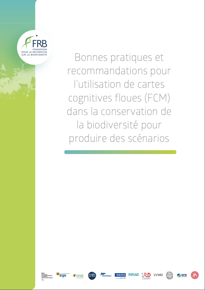 Bonnes pratiques et recommandations pour l’utilisation de cartes cognitives floues (FCM) dans la conservation de la biodiversité pour produire des scénarios