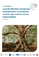 Journée FRB 2026 | Entreprises et biodiversité : La recherche comme cap, l’action comme responsabilité – Les actes