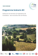 Programme Scénario #2 I Scénarios territoriaux et trajectoires de transitions : des nouvelles des territoires – Les actes