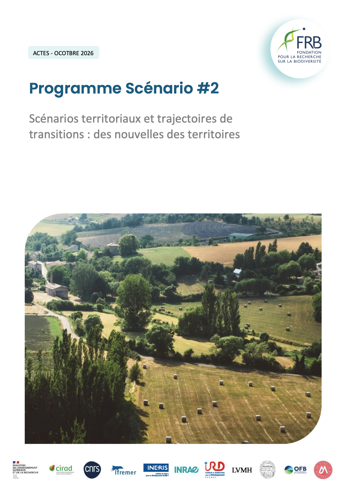 Programme Scénario #2 I Scénarios territoriaux et trajectoires de transitions : des nouvelles des territoires – Les actes