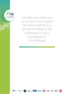 Synthèse des recherches sur les liens entre la perte de biodiversité liée à la gestion forestière et les conséquences socio-écologiques et économiques